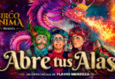 Circo Ánima llega por primera vez a Salta con «Abre tus Alas»